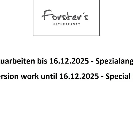 Forster's Naturresort Hotel 4*